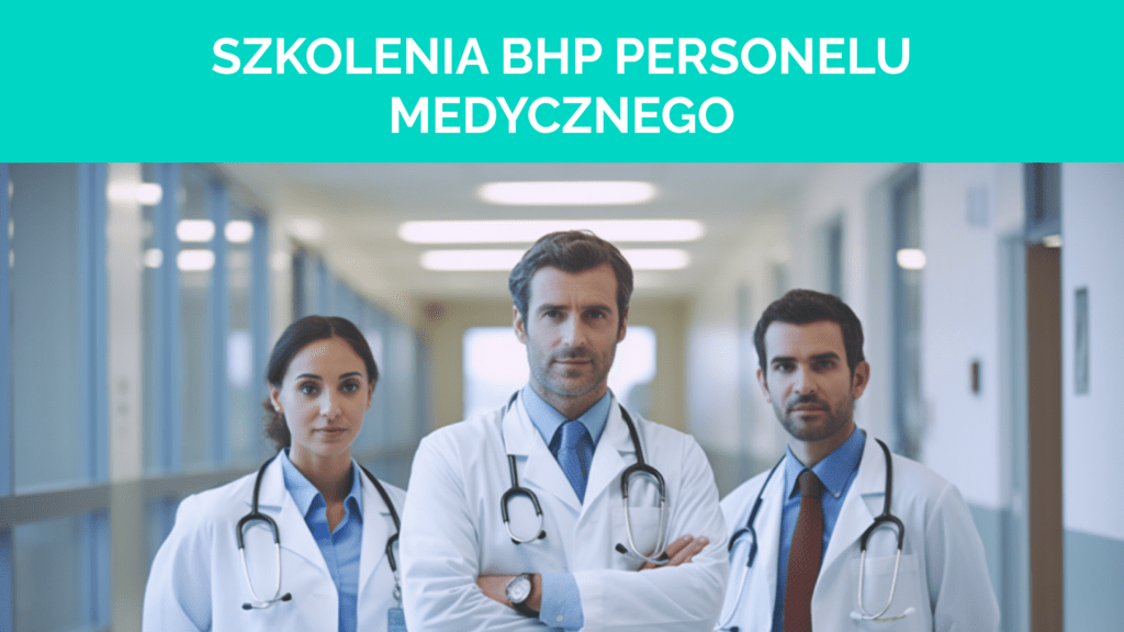 Szkolenia BHP personelu medycznego